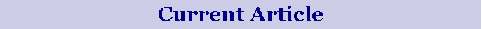Text Box: Current Article